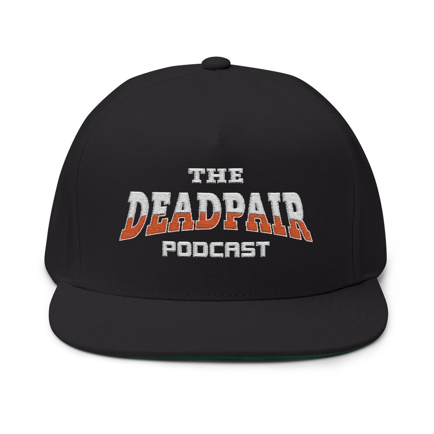 Flat Bill Cap - "The Deadpair Podcast" Embroidered Logo Snapback